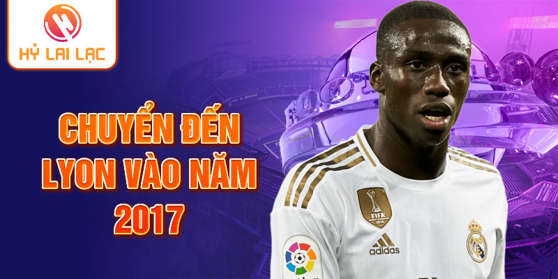 Chuyển đến Lyon vào năm 2017